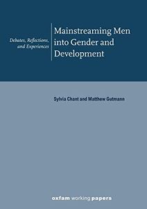 Mainstreaming Men Into Gender and Development