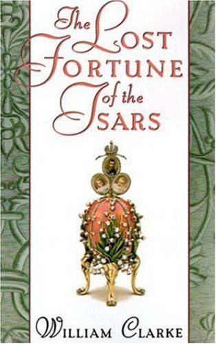 The Lost Fortune of the Tsars