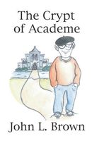 The Crypt of Academe