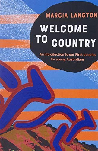 Marcia Langton: Welcome to Country Schools Edition