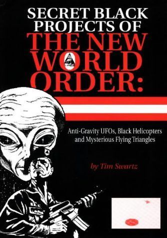 Secret Black Projects of the New World Order