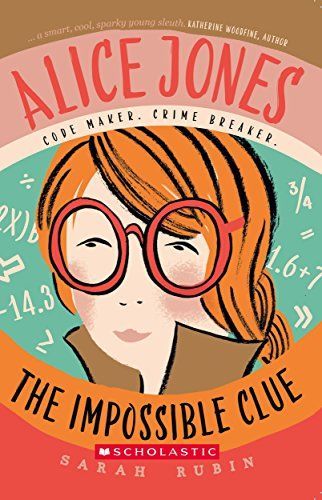 Alice Jones: The Impossible Clue