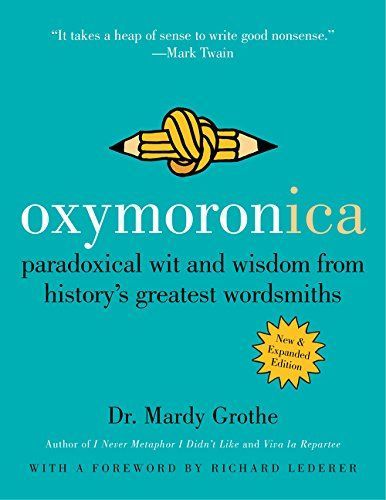 Oxymoronica