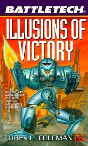 Illusions of Victory