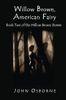 Willow Brown, American Fairy