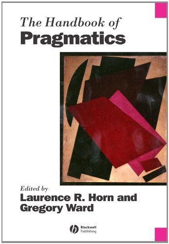 The Handbook of Pragmatics