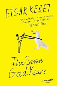 The Seven Good Years