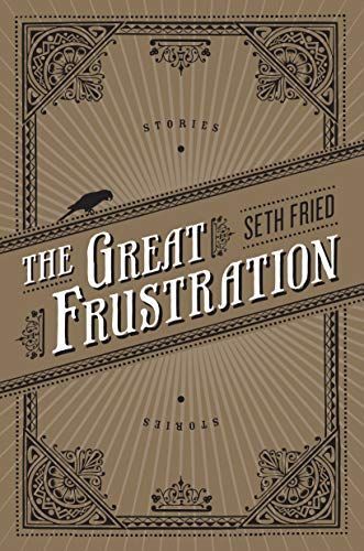 The Great Frustration