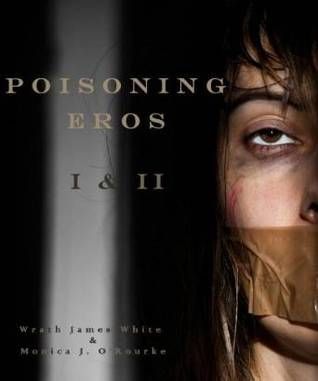 Poisoning Eros Book I & II