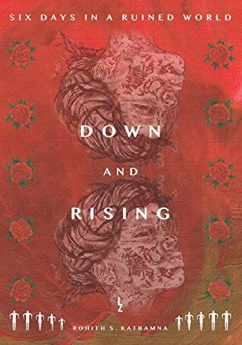 Down and Rising