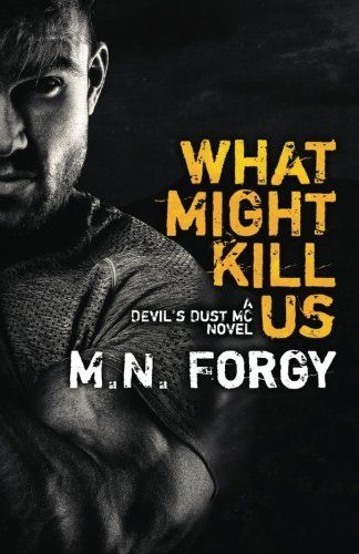 What Might Kill Us