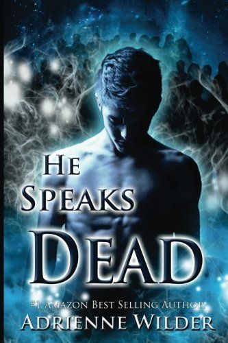 He Speaks Dead