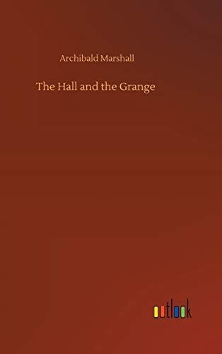 The Hall and the Grange