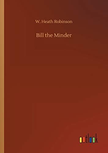 Bill the Minder
