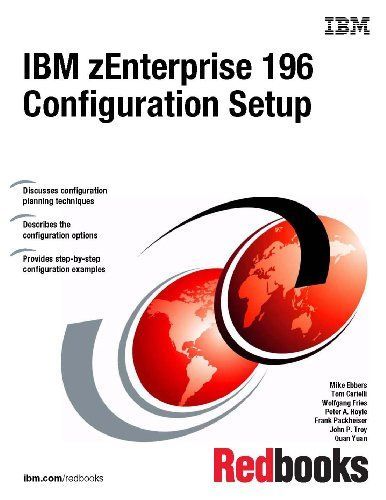 IBM zEnterprise 196 Configuration Setup