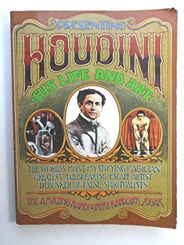 Houdini, His Life and Art
