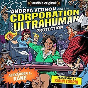 Andrea Vernon and the Corporation for UltraHuman Protection