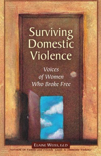 Surviving Domestic Violence