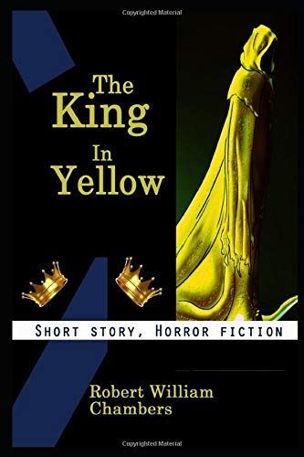 The King in Yellow By Robert William Chambers Illustrated Novel