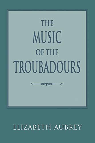 The Music of the Troubadours