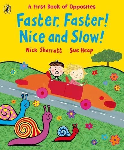 Faster, Faster, Nice and Slow