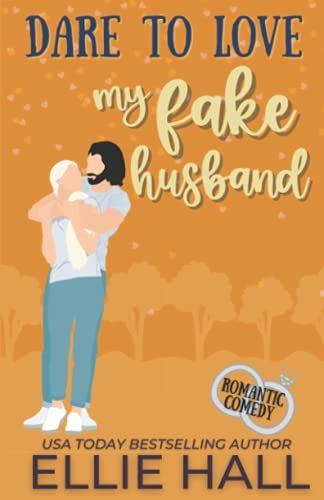 Dare to Love My Fake Husband