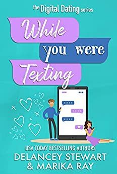 While You Were Texting