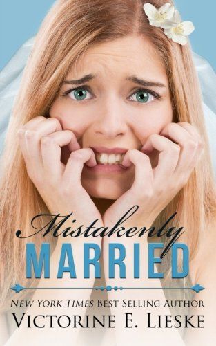 Mistakenly Married