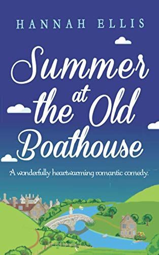 Summer at the Old Boathouse