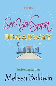 See You Soon Broadway