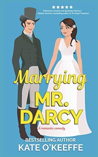 Marrying Mr. Darcy