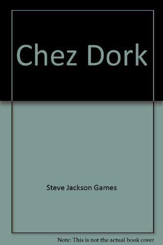 Chez Dork