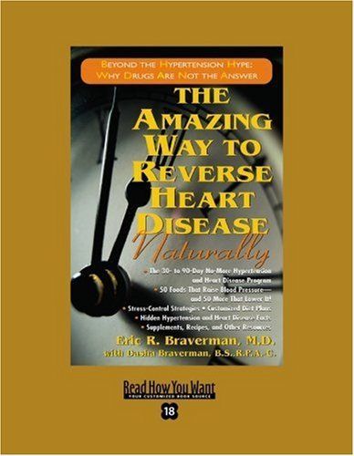 The Amazing Way to Reverse Heart Disease Naturally