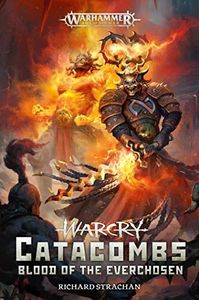 Warcry Catacombs: Blood of the Everchosen