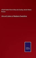 Life and Letters of Madame Swetchine