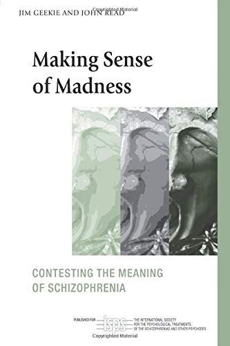 Making Sense of Madness