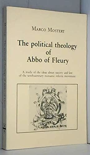 The Political Theology of Abbo of Fleury