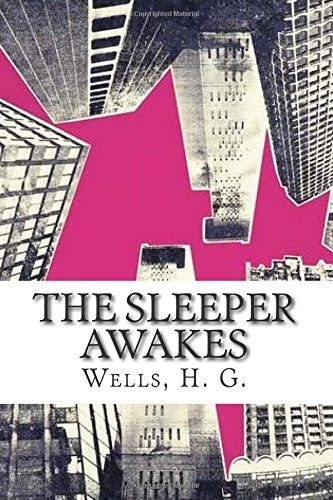 The Sleeper Awakes