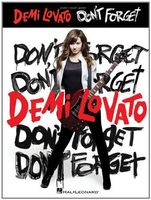 Demi Lovato - Don't Forget