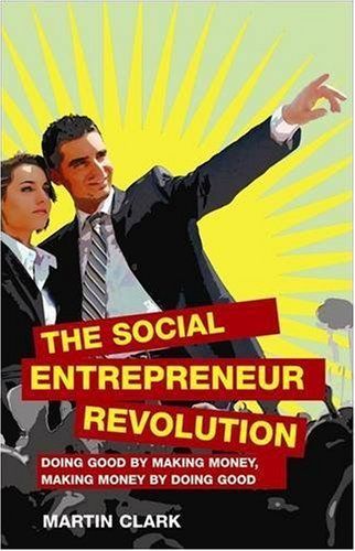 The Social Entrepreneur Revolution