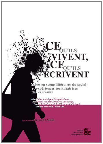 Ce qu'ils vivent, ce qu'ils écrivent