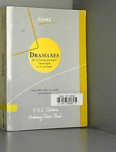 Dramaxes