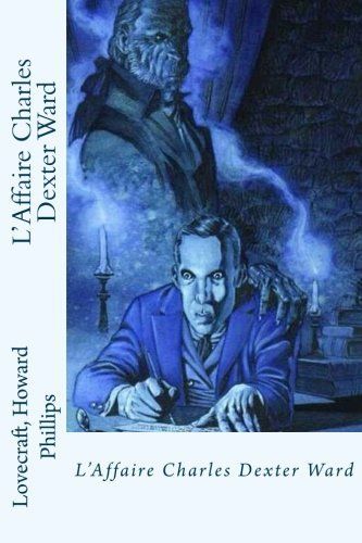 L'affaire Charles Dexter Ward