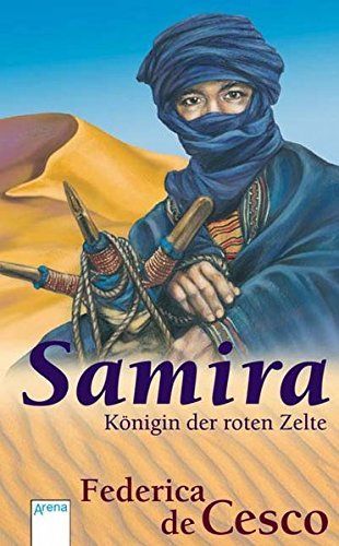 Samira, Königin der roten Zelte