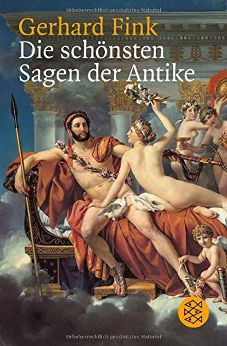 Die schönsten Sagen der Antike