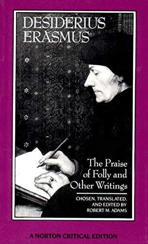 The Praise of Folly and Other Writings