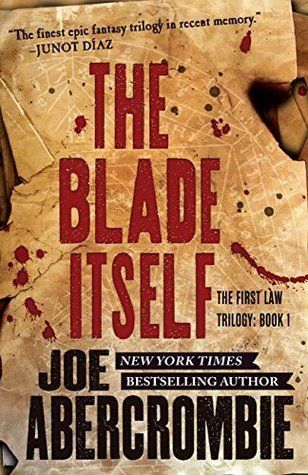 The Blade Itself (The First Law Trilogy