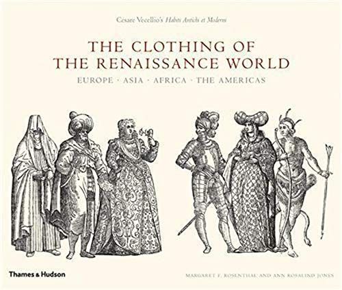 The Clothing of the Renaissance World