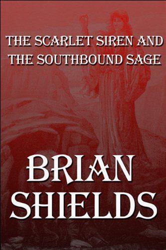 The Scarlet Siren and the Southbound Sage