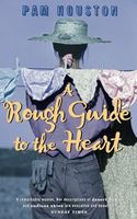 A Rough Guide to the Heart